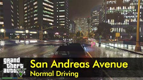 san andreas avenue gta 5|Walking in the Rain at Night in GTA V .